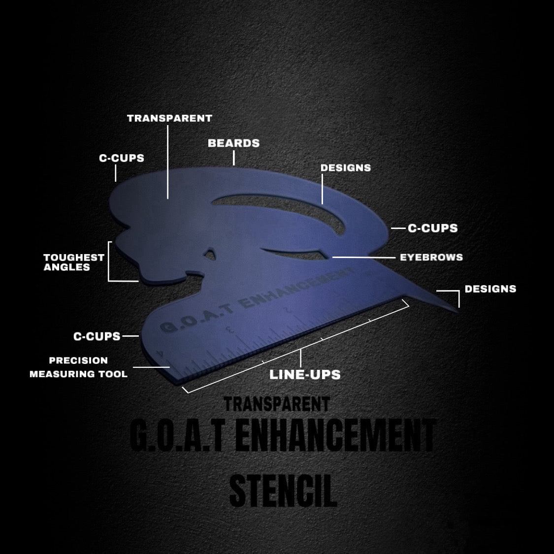 G.O.A.T ENHANCEMENT STENCIL